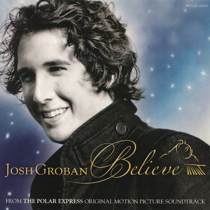 "Believe" By Josh Groban