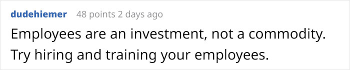 Business Owner Doesn't Get Why People Don't Want To Work For Him, Gets A Perfect Answer