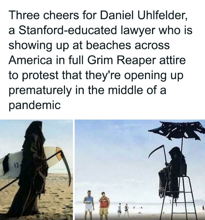 Person dressed as Grim Reaper protests on beaches during pandemic, showcasing chaotic good actions capturing attention and making a statement.