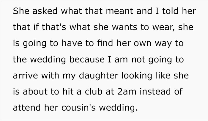 "I Told Her That Was Not An Appropriate Outfit": Dad Doesn't Take His Daughter To A Wedding Because Of Her Dress "I Told Her That Was Not An Appropriate Outfit": Dad Doesn't Take His Daughter To A Wedding Because Of Her Dress