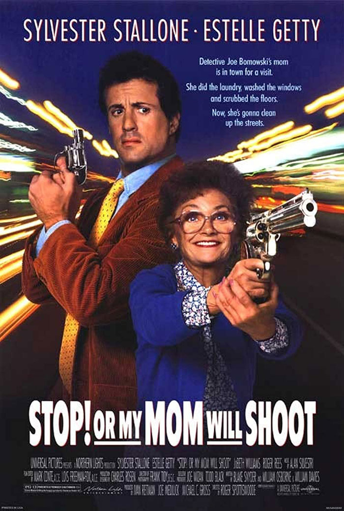 Poster of Stop! Or My Mom Will Shoot movie 