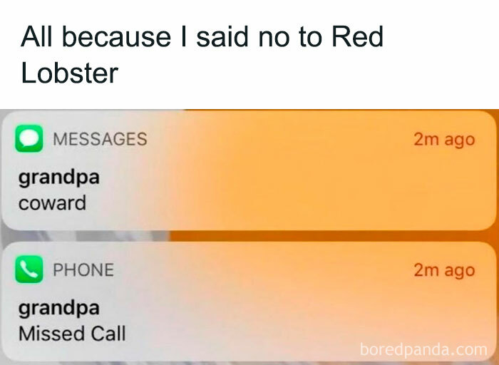 He Wants His Cheddar Bay Biscuits Damn It