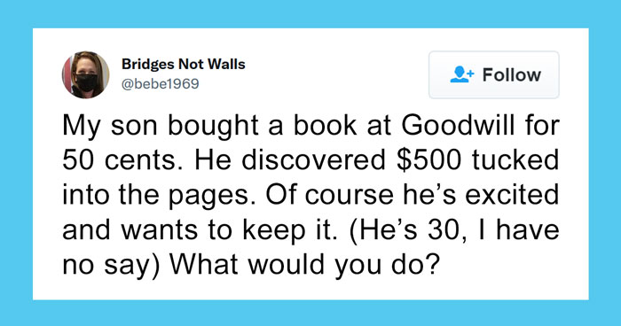 Mom Asks People Online If Her Son Is Right For Keeping The Money Found In A Book He Thrifted