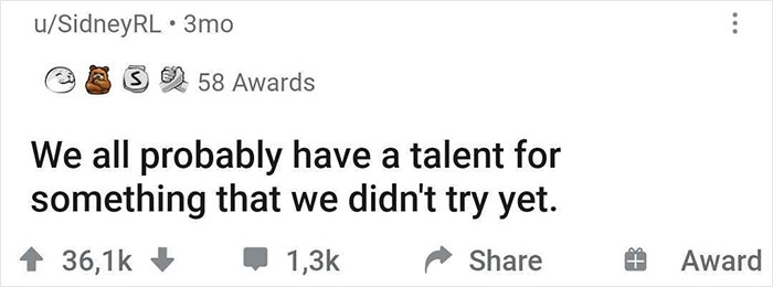 Reddit post by u/SidneyRL musing about unrealized talents, receiving humorous and brilliant realizations awards.