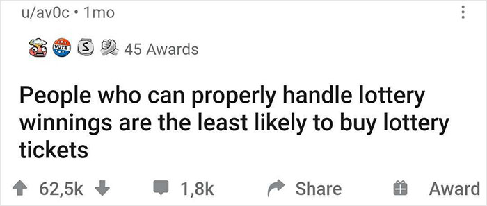 Text post about the irony of responsible lottery winners, shared in an online community.