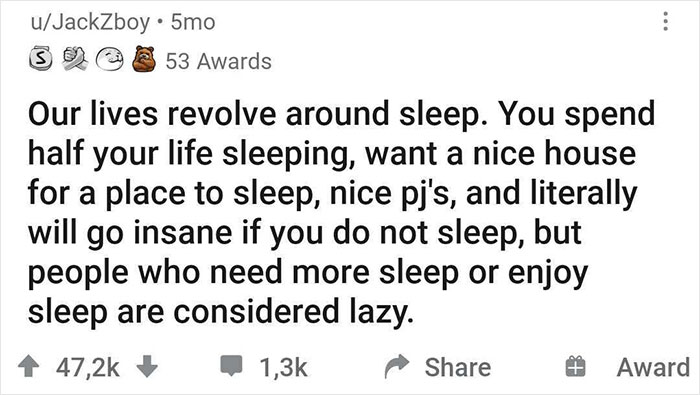 Text post on Reddit about how lives revolve around sleep, shared by an online community.
