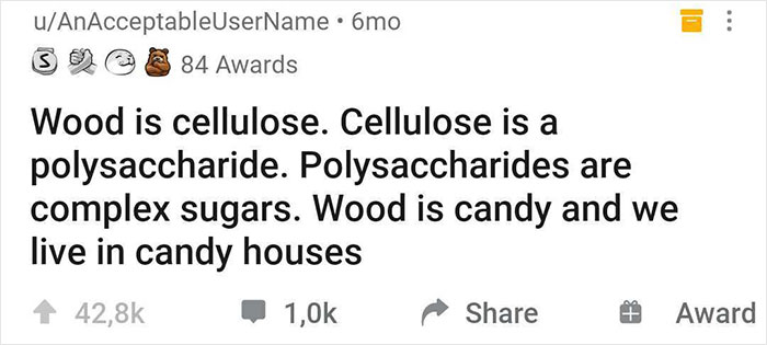 Shower thought about wood being candy, shared in an online community post, humorously explores cellulose and polysaccharides.