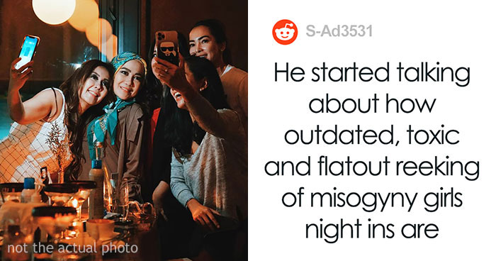 Boyfriend Loses It After Finding Out That His Girlfriend Is Having A Girls’ Night In, The Woman Is Blown Away