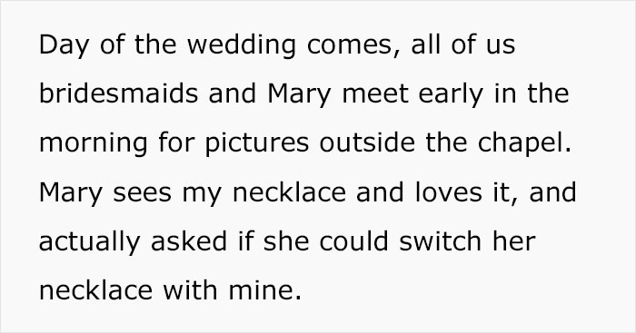 Bridesmaid Asks People Online For Their Take On If She Was Wrong For Refusing To Swap Necklaces With The Bride