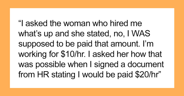 Person With Master’s Degree Gets A Job Paying $20/Hr But When The Paycheck Comes And It’s Only Half, The Employer Says The Agreement Has A Typo