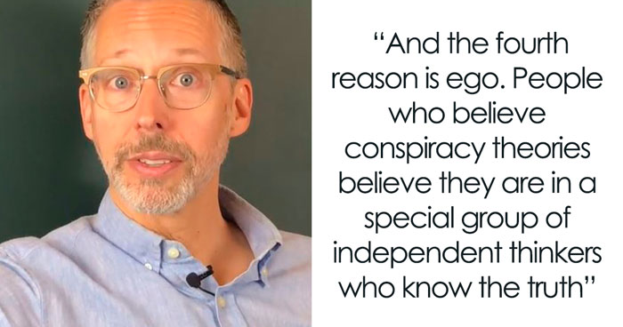 Psychology Educator Gives 4 Reasons Explaining Why People Fall For Conspiracy Theories