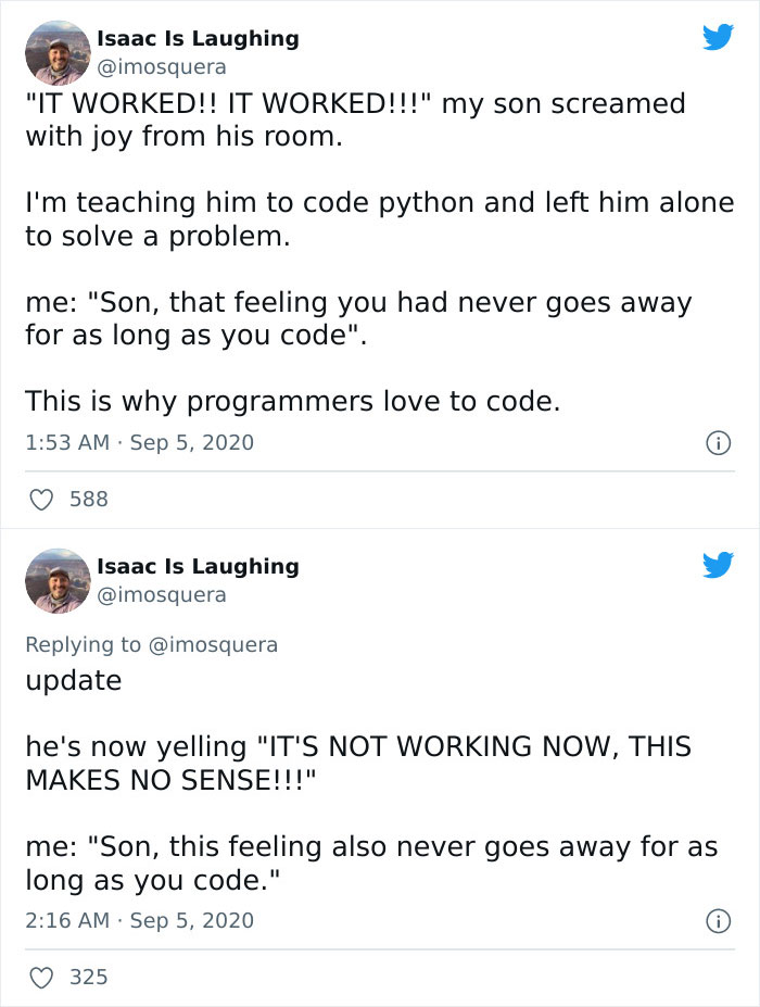 As Long As You Code, You’ll Have These Feelings !