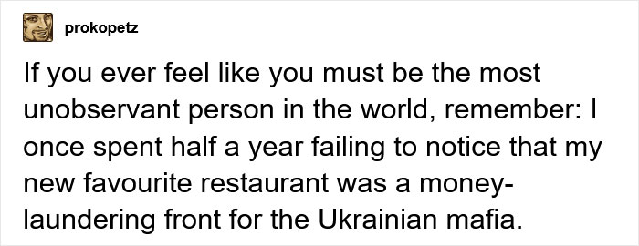 Man Realizes He Ate Pierogi In A Mafia Front Restaurant For Half A Year, People Start Sharing Similar Experiences Man Realizes He Ate Pierogi In A Mafia Front Restaurant For Half A Year, People Start Sharing Similar Experiences