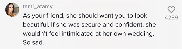 Bride Picks Out Dress For Her Friend Who Rocks It So Much That She Gets Uninvited From The Wedding