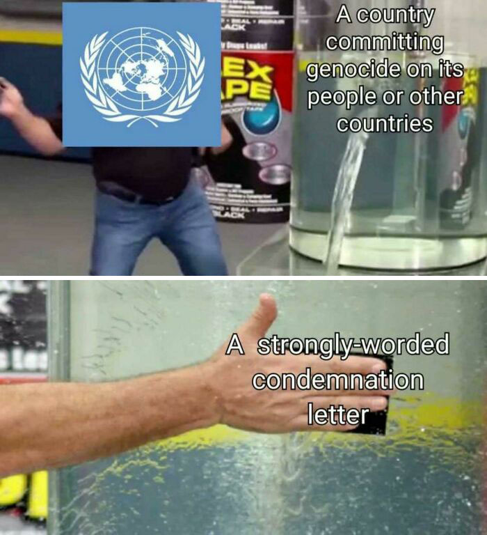 History meme showing United Nations ignoring genocide and only issuing a strongly-worded condemnation letter in a two-panel format.