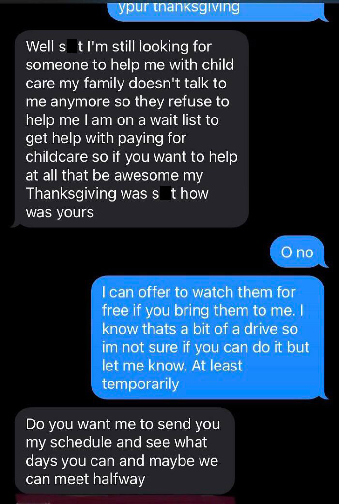 I Understand Needing Childcare But Come On How Are You Going To Argue My Terms To Offer Free Childcare To Watch Your Kids When I Work Fulltime?