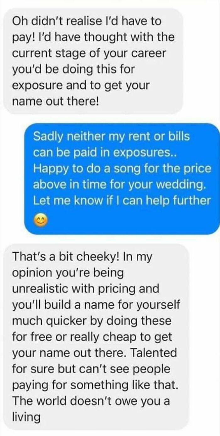 "The World Doesn't Owe You A Living"