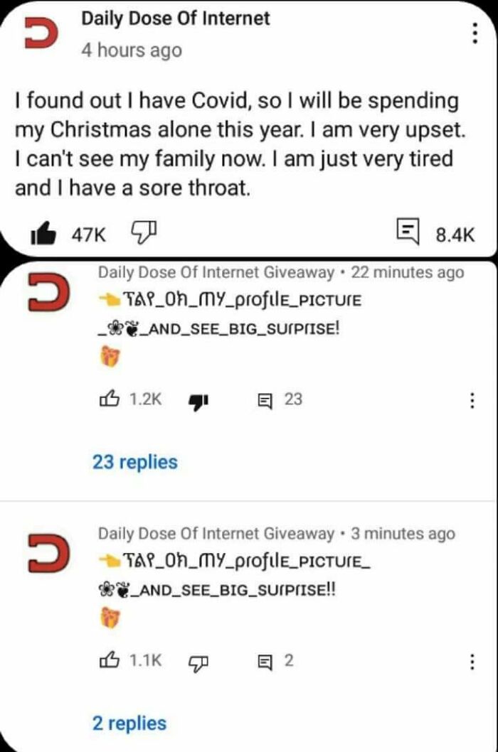 Guy Announces He Has Covid And Will Be Alone On Christmas And The Comments Are Full Of Giveaway Scams (These Were Not The Only Ones)