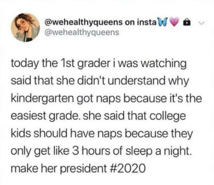 1st Graders These Days Smh