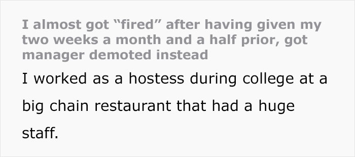 Employee Quits Her Job, A Few Weeks Later A New Hotshot Manager Tries To “Fire” Her, Gets Demoted Employee Quits Her Job, A Few Weeks Later A New Hotshot Manager Tries To “Fire” Her, Gets Demoted