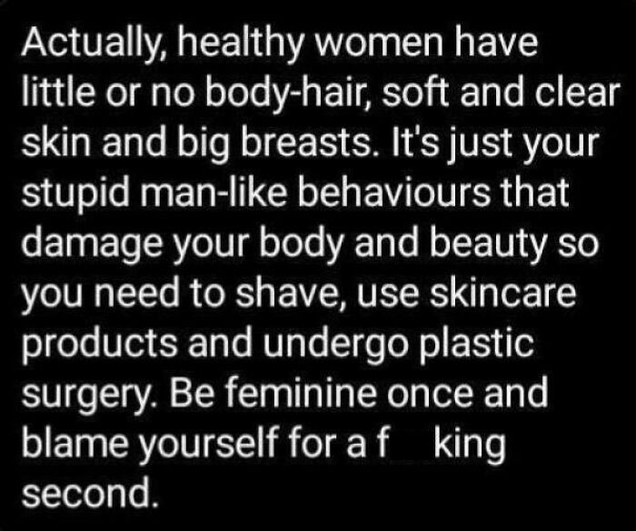 Text image showing a controversial opinion on how women should look and behave, shared in a women work moments group.
