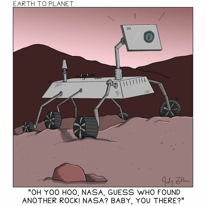 Comic illustration of a Mars rover humorously reporting another rock, from an artist making absurd and fun comics.