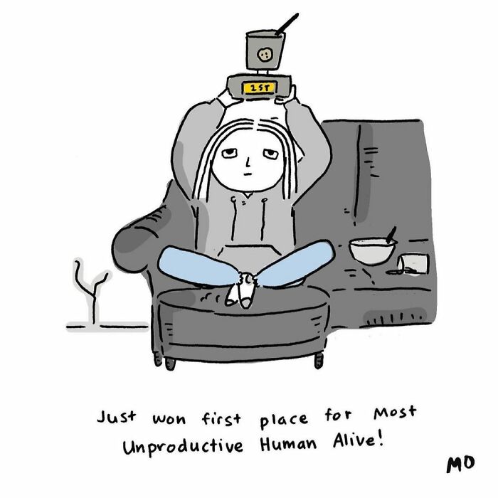 Comic of a reluctant adult sitting on a couch holding a trophy for most unproductive human in a sarcastic style.