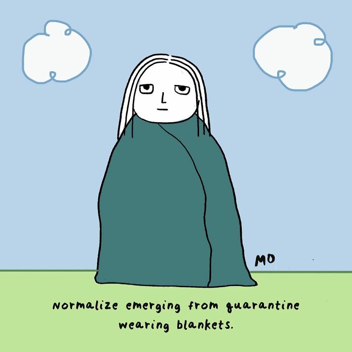 Relatable comic of reluctant adult wrapped in a blanket with sarcastic humor about post-quarantine life.
