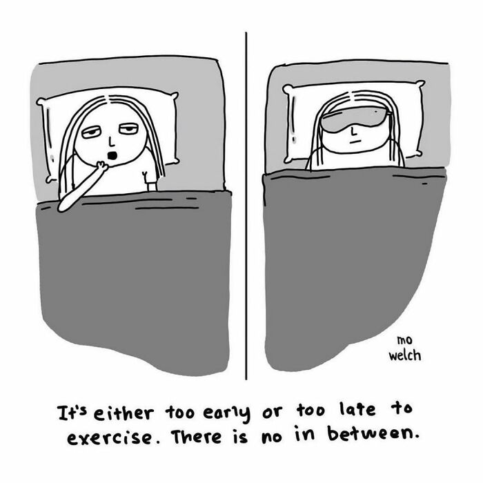 Black and white sarcastic comic about reluctant adults struggling with timing to exercise in bed by Mo Welch.