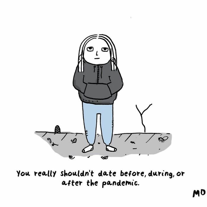 Relatable comic of a reluctant adult in casual clothes reflecting on dating before, during, and after the pandemic.