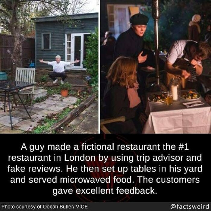 A man created a top London restaurant using fake reviews and served microwaved food in his backyard.