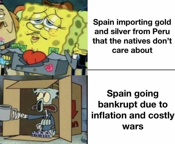 SpongeBob and Squidward meme illustrating Spain’s gold import and bankruptcy with witty history humor.
