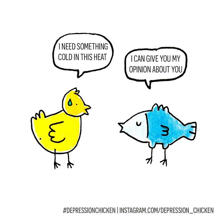 Simple comic of a yellow chicken and blue fish, humorously relating to depression with lighthearted conversation.