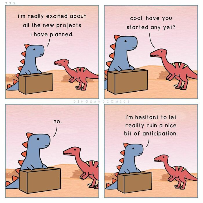Two self-aware dinosaurs discuss mental health and anticipation of new projects in a funny comic strip.