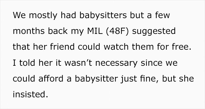 Mom Wonders If She Was A Jerk For Making The New Babysitter Cry After She Started Telling Her Kids That They&rsquo;re Actually Hers