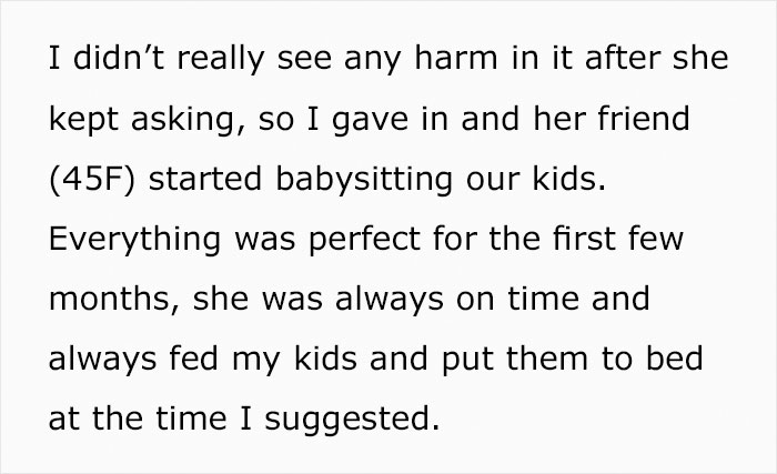 Mom Wonders If She Was A Jerk For Making The New Babysitter Cry After She Started Telling Her Kids That They&rsquo;re Actually Hers