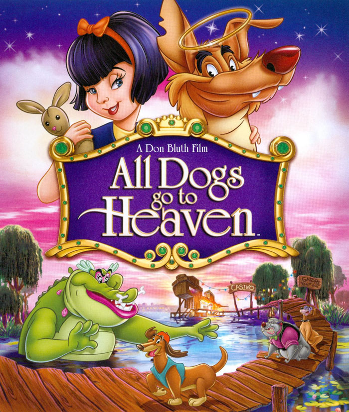 All Dogs Go To Heaven