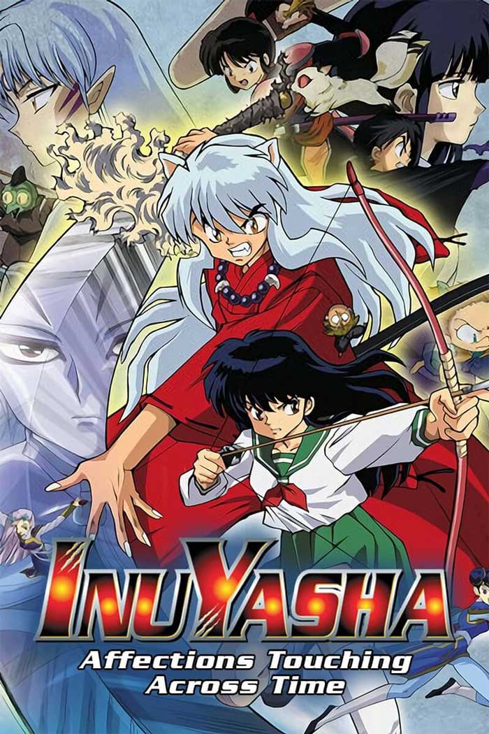 Inuyasha The Movie: Affections Touching Across Time