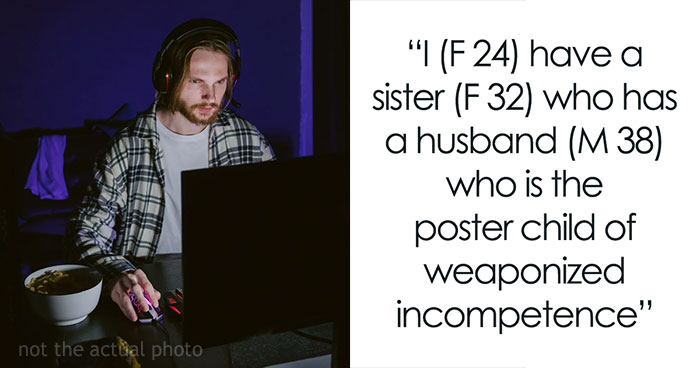“Weaponized Incompetence”: Woman Calls Out Her Lazy Brother-In-Law After He Shares How Tough It Is Being A Father Of 5