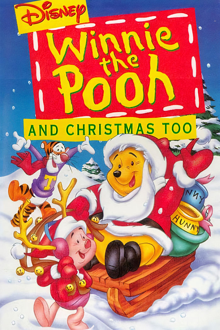 Winnie The Pooh & Christmas Too