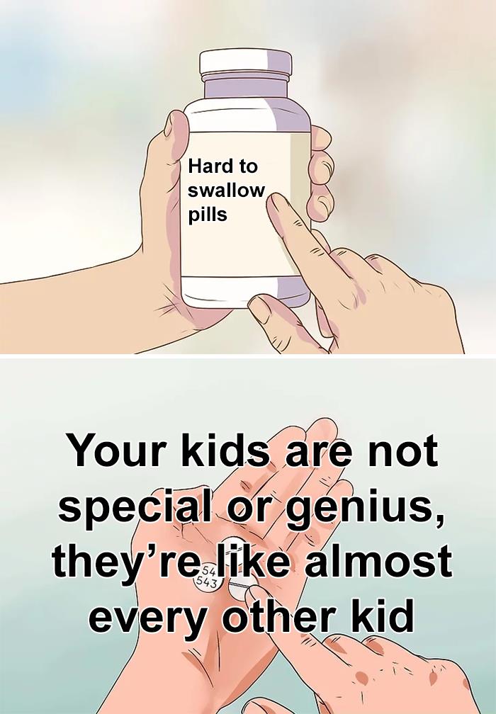 Person holding pill bottle labeled hard to swallow pills with text about kids not being special, representing true things people share.