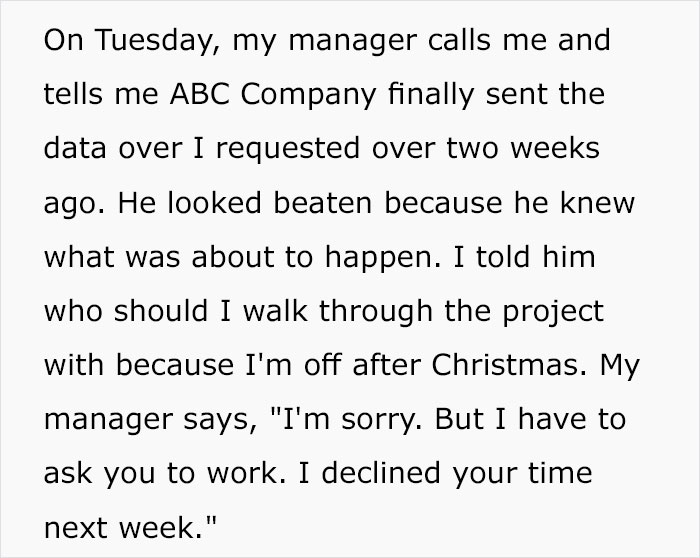 Employee Quits Because Company Denies Their Vacation, Boss Begs Them To Come Back When Business Starts Losing Money Employee Quits Because Company Denies Their Vacation, Boss Begs Them To Come Back When Business Starts Losing Money