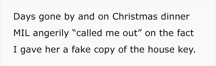 Woman Gives Her Mother In Law A Fake Key Copy To Her House She Was Supposed To Use In Emergency, MIL Gets Busted At Christmas Dinner