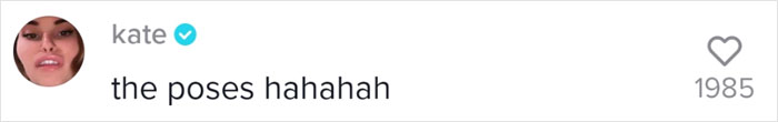 Comment by Kate laughing about Zara model poses, with 1985 likes.