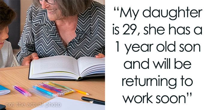 Grandma Won’t Babysit Grandson Unless She Gets Paid, Asks The Internet If She Was Being A Jerk