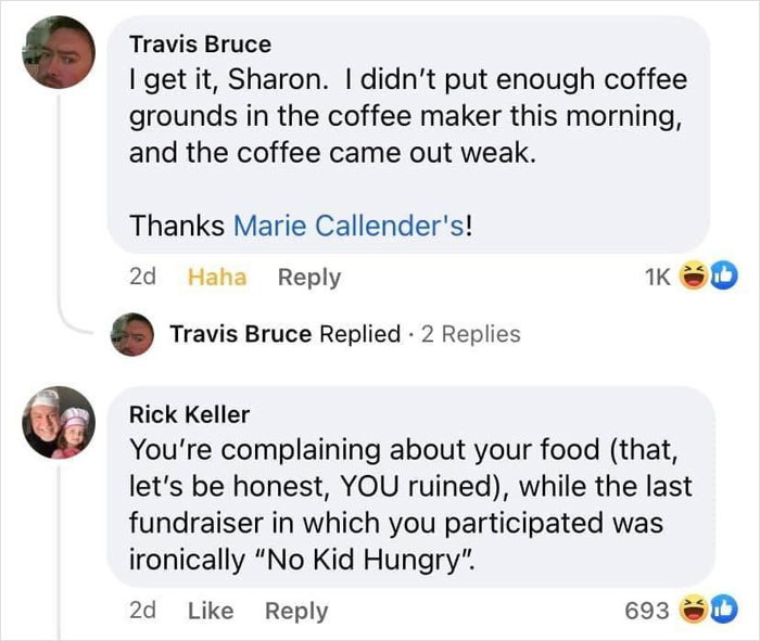 Travis and Rick's humorous comments about Karen blaming Marie Callender's for a ruined pie.