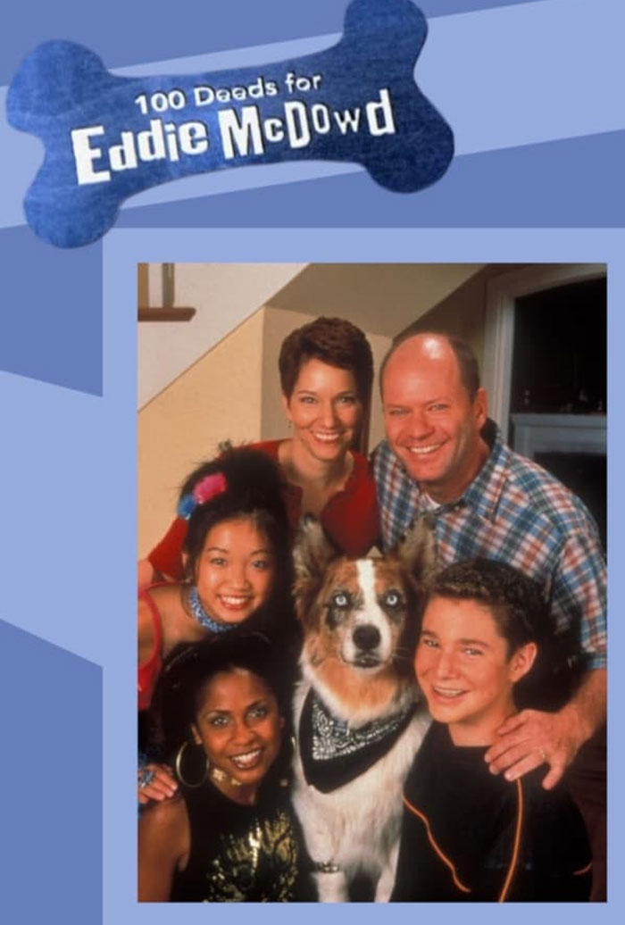 Poster for 100 Deeds For Eddie McDowd tv show 