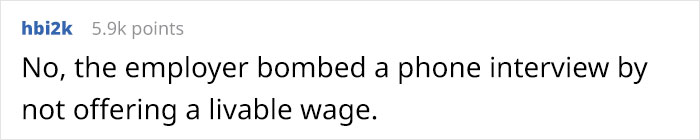 Interviewer Goes Off On A Potential Employee For Expecting To Be Paid $15 An Hour When They Listed A $12-$19 Range