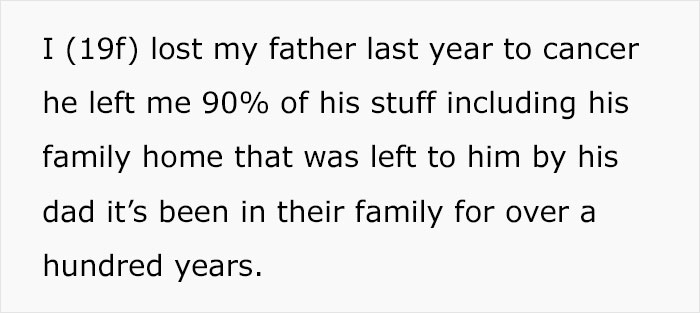 19 Y.O. Woman Allows Her Family To Live In A $3.3M House She Inherited, Later Decides To Sell It To Get Rid Of Them Because Of The Way They Abuse Her
