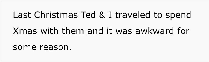 Woman Isn't Invited For Christmas With Husband’s Family Because Of Last Year's 'Negative Points', Drama Ensues When She Doesn't Pack Bags For Husband To Go Alone Woman Isn't Invited For Christmas With Husband’s Family Because Of Last Year's 'Negative Points', Drama Ensues When She Doesn't Pack Bags For Husband To Go Alone